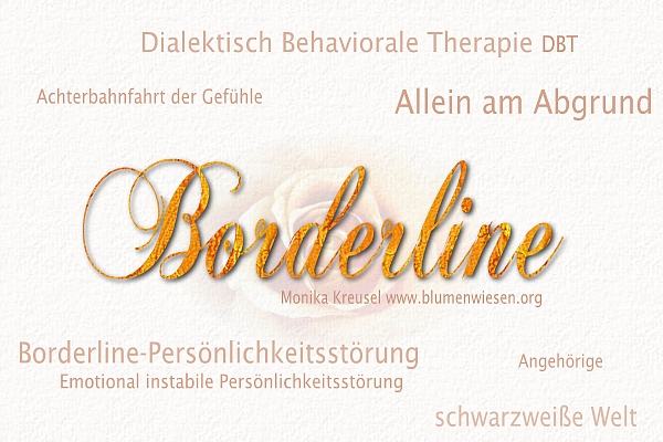 Allein am Abgrund: Unfähigkeit, alleine zu sein ~ Borderline-Persönlichkeitsstörung ~ www.blumenwiesen.org ~ Monika Kreusel